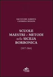 Scuole, maestri e metodi nella Sicilia borbonica (1817-1860)