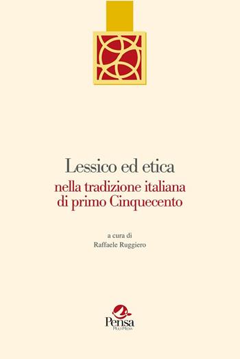 Lessico ed etica nella tradizione italiana di primo cinquecento  - Libro Pensa Multimedia 2016, La botte di Diogene | Libraccio.it