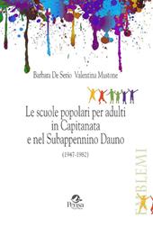 Le scuole popolari per adulti in Capitanata e nel Subappennino Dauno (1947-1982)