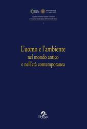 L' uomo e l'ambiente nel mondo antico e nell'età contemporanea