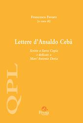 Lettere d'Ansaldo Cebà. Scritte a Sarra Copia e dedicate a Marc'Antonio Doria