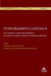 Stvdia hellenistica gaditana. Vol. 2: De calímaco a nono de panópolis: estudios de crítica textual y exégesis literaria