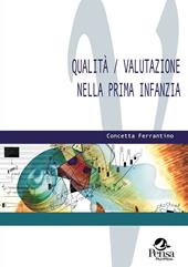 Qualità/valutazione nella prima infanzia