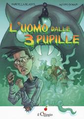 L'uomo dalle 3 pupille