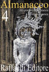 Almanacco dei poeti e della poesia contemporanea (2016). Vol. 4