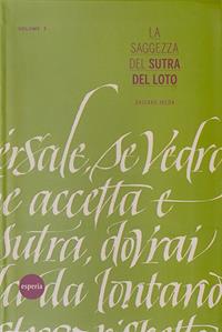 La saggezza del sutra del loto. Vol. 3 - Daisaku Ikeda - Libro Esperia 2014, La saggezza del sutra del loto | Libraccio.it