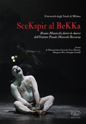 SceKspir al BeKKa. Romeo Montecchi dietro le sbarre dell’Istituto Penale Minorile Beccaria