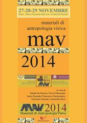 MAV 2014. Materiali di Antropologia Visiva