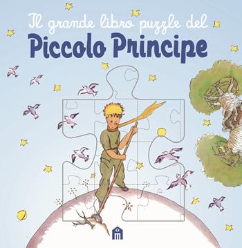 Il grande libro puzzle del Piccolo Principe. Ediz. illustrata - Antoine de Saint-Exupéry - Libro Magazzini Salani 2013 | Libraccio.it