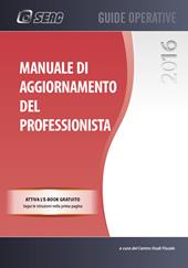 Manuale di aggiornamento del professionista. Con e-book