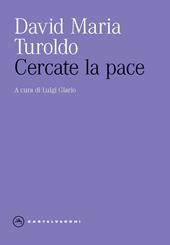 Cercate la pace