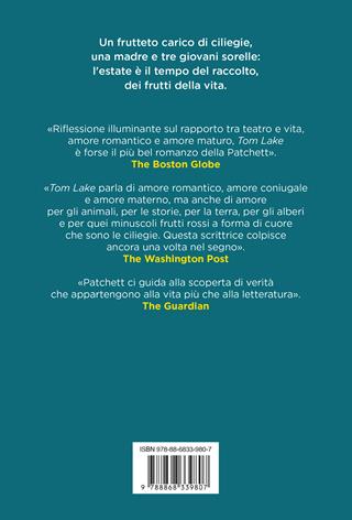 Tom Lake - Ann Patchett - Libro Ponte alle Grazie 2024, Scrittori | Libraccio.it
