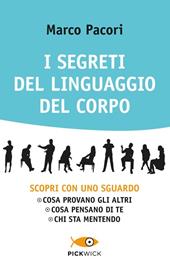 I segreti del linguaggio del corpo