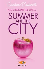 Summer and the city