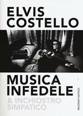 Musica infedele & inchiostro simpatico