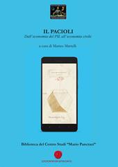 Il Pacioli. Dall'economia del PIL all'economia civile. Biblioteca del Centro Studi «Mario Pancrazi»