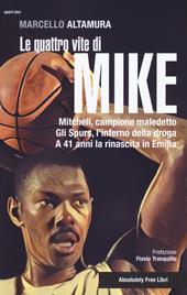 Le quattro vite di Mike