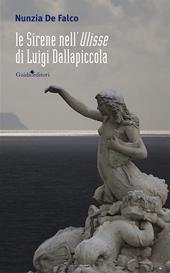 Le sirene nell'Ulisse di Luigi Dallapiccola