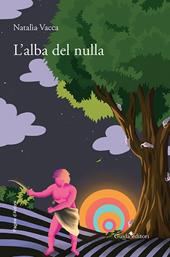 L'alba del nulla