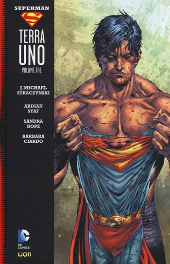 Terra uno. Superman. Vol. 3 - J. Michael Straczynski - Libro Lion 2015, Grandi opere DC | Libraccio.it