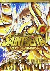 I cavalieri dello zodiaco. Saint Seiya. Next dimension. Vol. 6