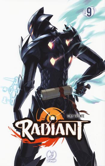 Radiant. Vol. 9 - Tony Valente - Libro Edizioni BD 2019, J-POP | Libraccio.it