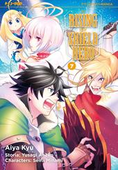 The rising of the shield hero. Vol. 7