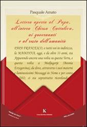 Lettera aperta al papa, all'intera Chiesa Cattolica, ai governanti e al resto dell'umanità