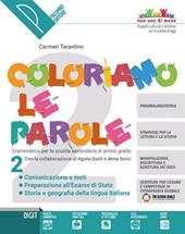 Coloriamo le parole. Con e-book. Con espansione online. Vol. 2