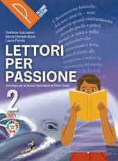 Lettori per passione. Letteratura. Con e-book. Con espansione online. Vol. 2