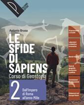 Le sfide di sapiens. Corso di storia per il biennio della scuola secondaria di secondo grado. Con e-book. Con espansione online. Vol. 2