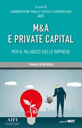 M&A e private capital per il rilancio delle imprese