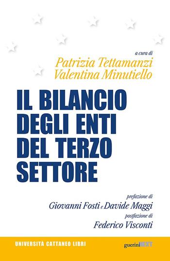 Il bilancio degli enti del terzo settore  - Libro Guerini Next 2023, Università Cattaneo libri | Libraccio.it