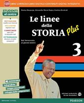 Linee della storia plus. Con e-book. Con espansione online. Vol. 3