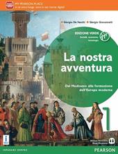 La nostra avventura. Ediz. verde. Con e-book. Con espansione online. Vol. 1