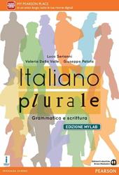 Italiano plurale. Grammatica e scrittura. Ediz. mylab. Con e-book. Con espansione online