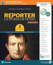 Reporter. Ediz. activebook. Con Imparafacle. Con ebook. Con espansione online. Vol. 2