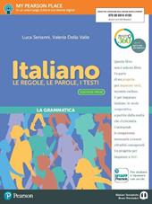 Italiano. Le regole, le parole, i testi. Italiano. Ediz. verde. Con e-book. Con espansione online