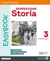 Generazione storia Easybook. Con espansione online. Vol. 3: Il Novecento