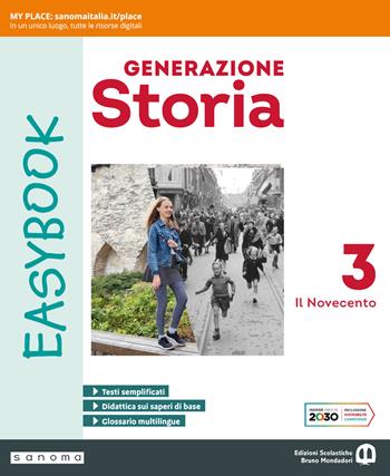 Generazione storia Easybook. Con espansione online. Vol. 3: Il Novecento - Emilio Zanette - Libro Edizioni Scolastiche Bruno Mondadori 2022 | Libraccio.it