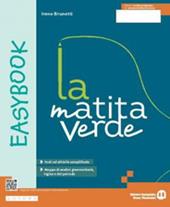 La matita verde. Easy. Con e-book. Con espansione online