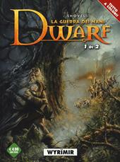 Wyrïmir. Dwarf la guerra dei nani. Vol. 1