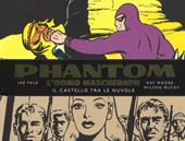 Phantom. L'uomo mascherato. Tavole domenicali. Vol. 2: 1942-1945. Il castello tra le nuvole