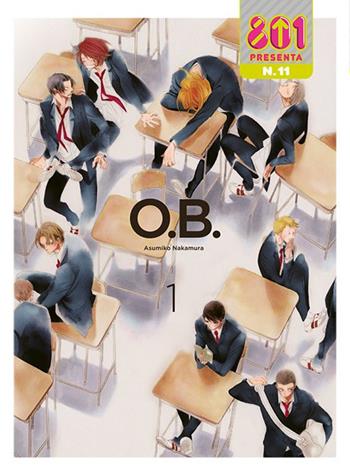 Compagni di classe. O. B.. Vol. 1 - Asumiko Nakamura - Libro Magic Press 2018, 801 | Libraccio.it