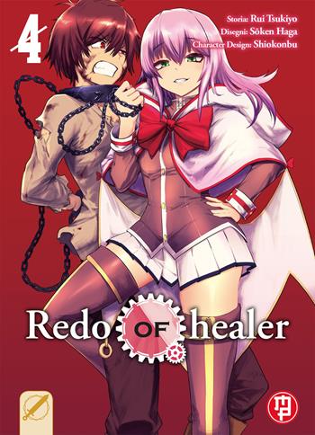 Redo of Healer. Vol. 4 - Tsukiyo Rui, Soken Haga - Libro Magic Press 2021, Mx | Libraccio.it