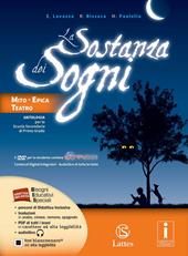 La sostanza dei sogni. Mito, epica e teatro-Tavole. Con e-book. Con espansione online