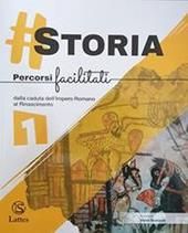 #storia. Percorsi facilitati. Vol. 1