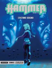 L'ultimo sogno. Hammer. Vol. 13