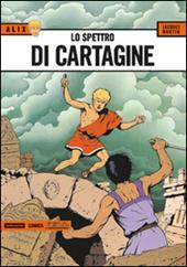 Lo spettro di Cartagine. Alix. Vol. 8