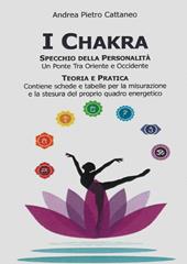 I chakra specchio della personalità